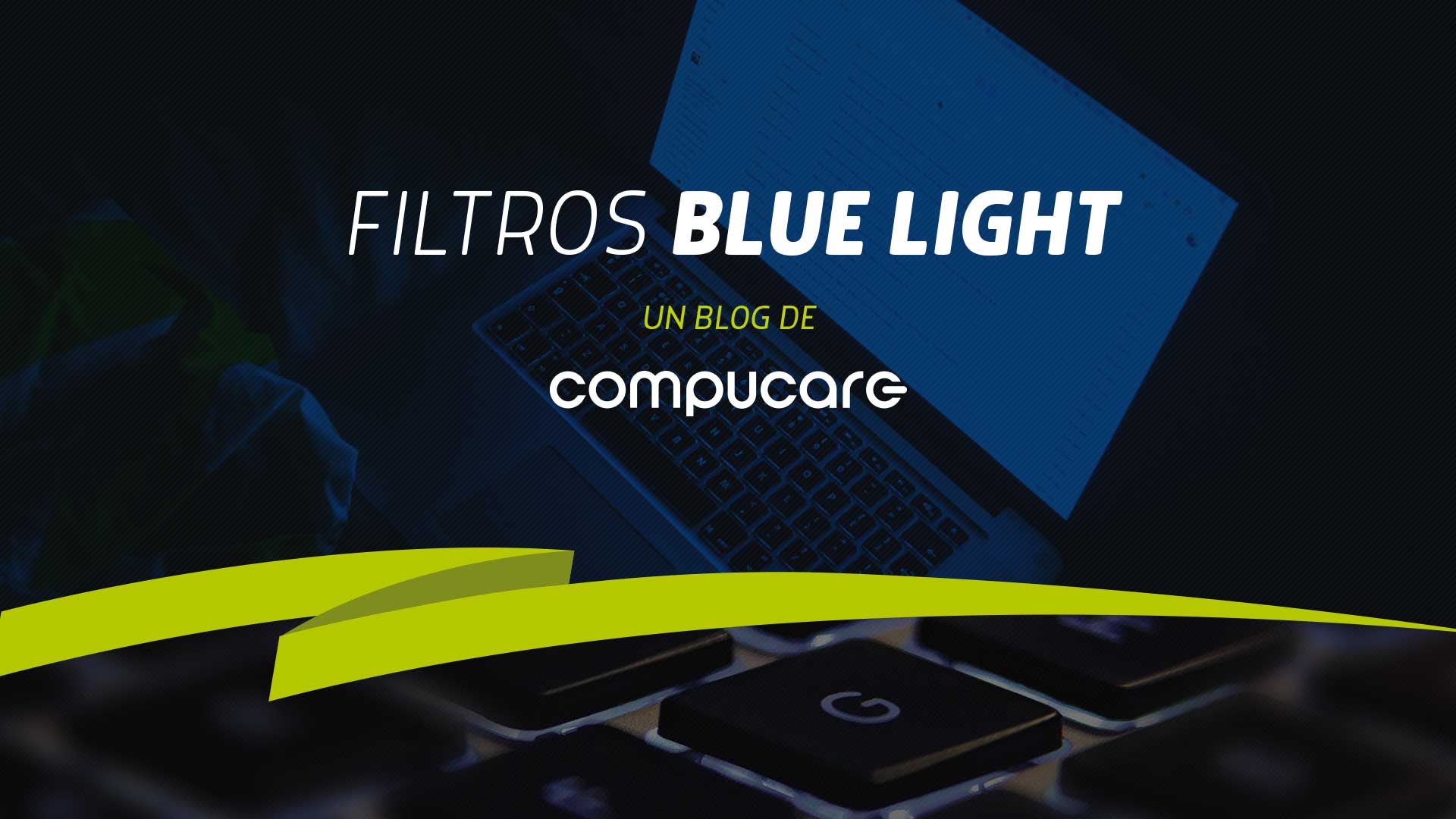 Filtros Blue Light